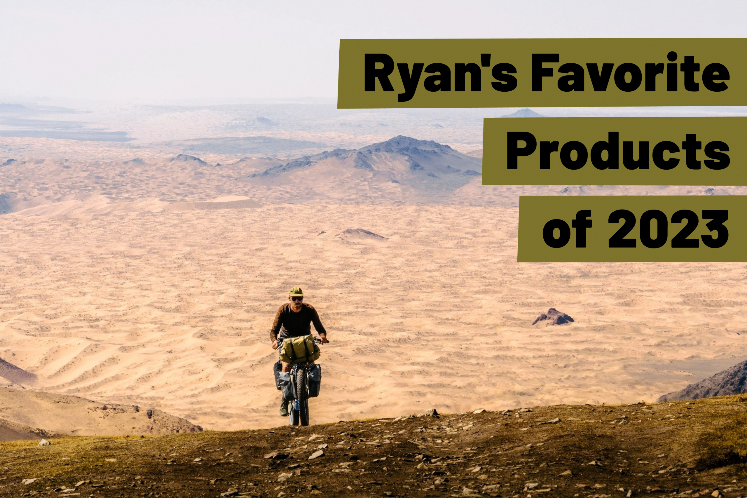 Ryan's Favorite Products of 2023